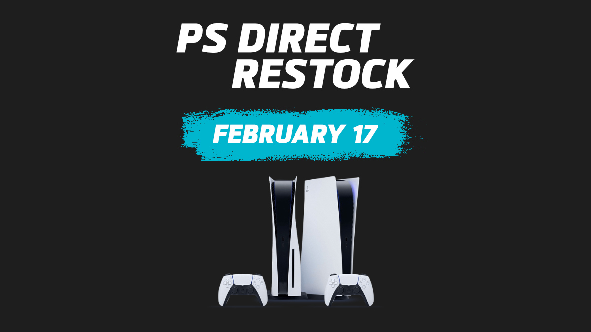 PS Direct PS5 Restock February 17